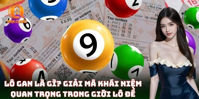 Cách hiểu đúng bản chất của Lô Gan